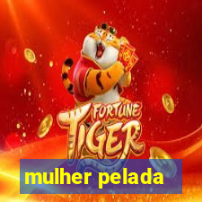 mulher pelada